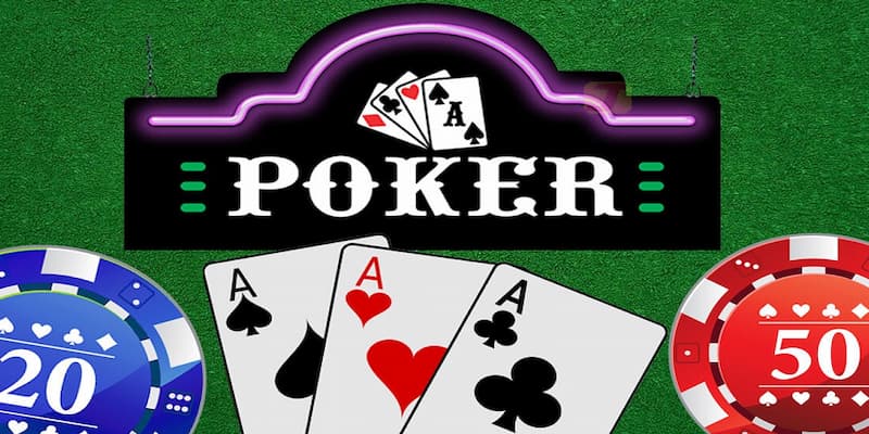 Poker tại C54 là gì? tổng quan về poker - Cách chơi Poker bất bại