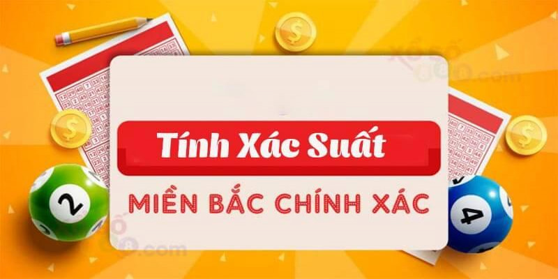 Kinh nghiệm tính xác suất XSMB chính xác