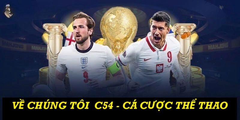 Cá Cược ĐỈnh Cao Tại C54