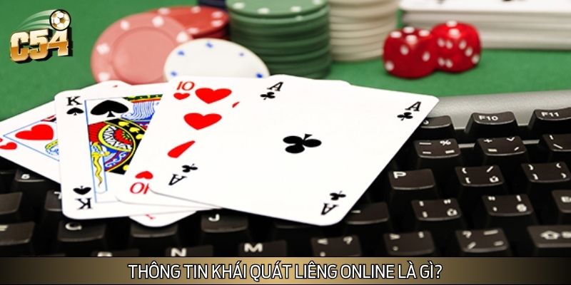 Thông tin khái quát liêng online là gì?