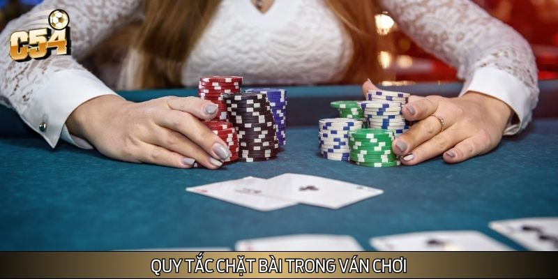 Quy tắc chặt trong ván chơi game bài Tiến lên Miền Nam miễn phí Quy tắc chặt trong ván chơi game bài Tiến lên Miền Nam miễn phí