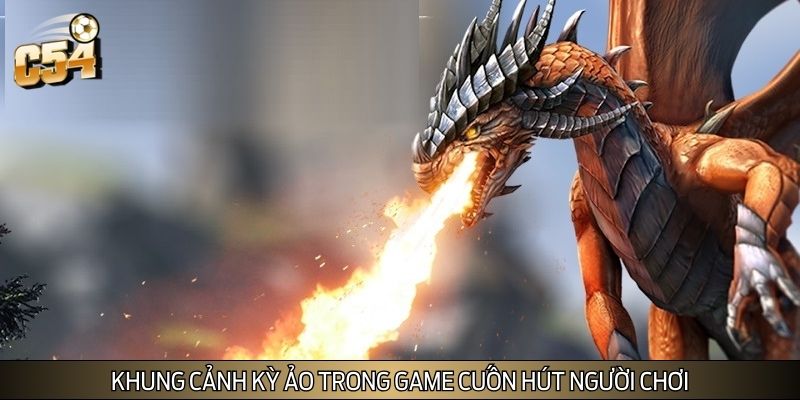 Khung cảnh kỳ ảo trong game cuốn hút người chơi