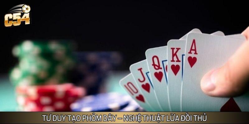 Phỏm dây là nghệ thuật chơi bài cực thông minh Phỏm dây là nghệ thuật chơi bài cực thông minh