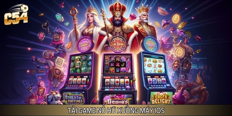 Tải game nổ hũ mới nhất về máy IOS Tải game nổ hũ mới nhất về máy IOS